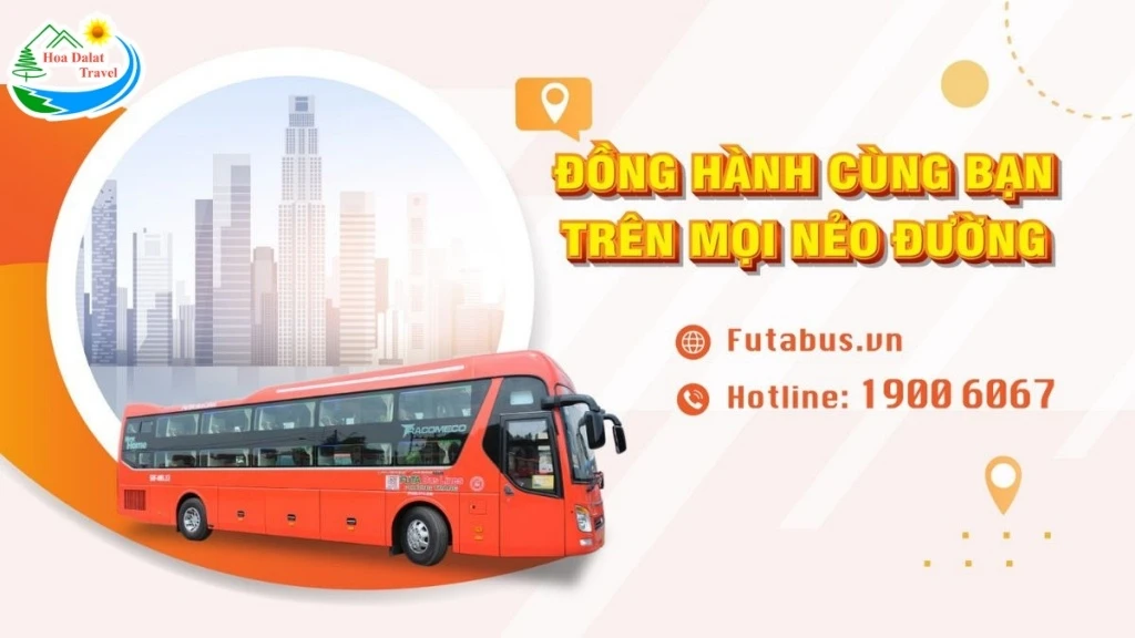 Nhà Xe Phương Trang Đi Đà Lạt: Giá Vé Và Số Điện Thoại Tổng Đài Đặt Vé 2024