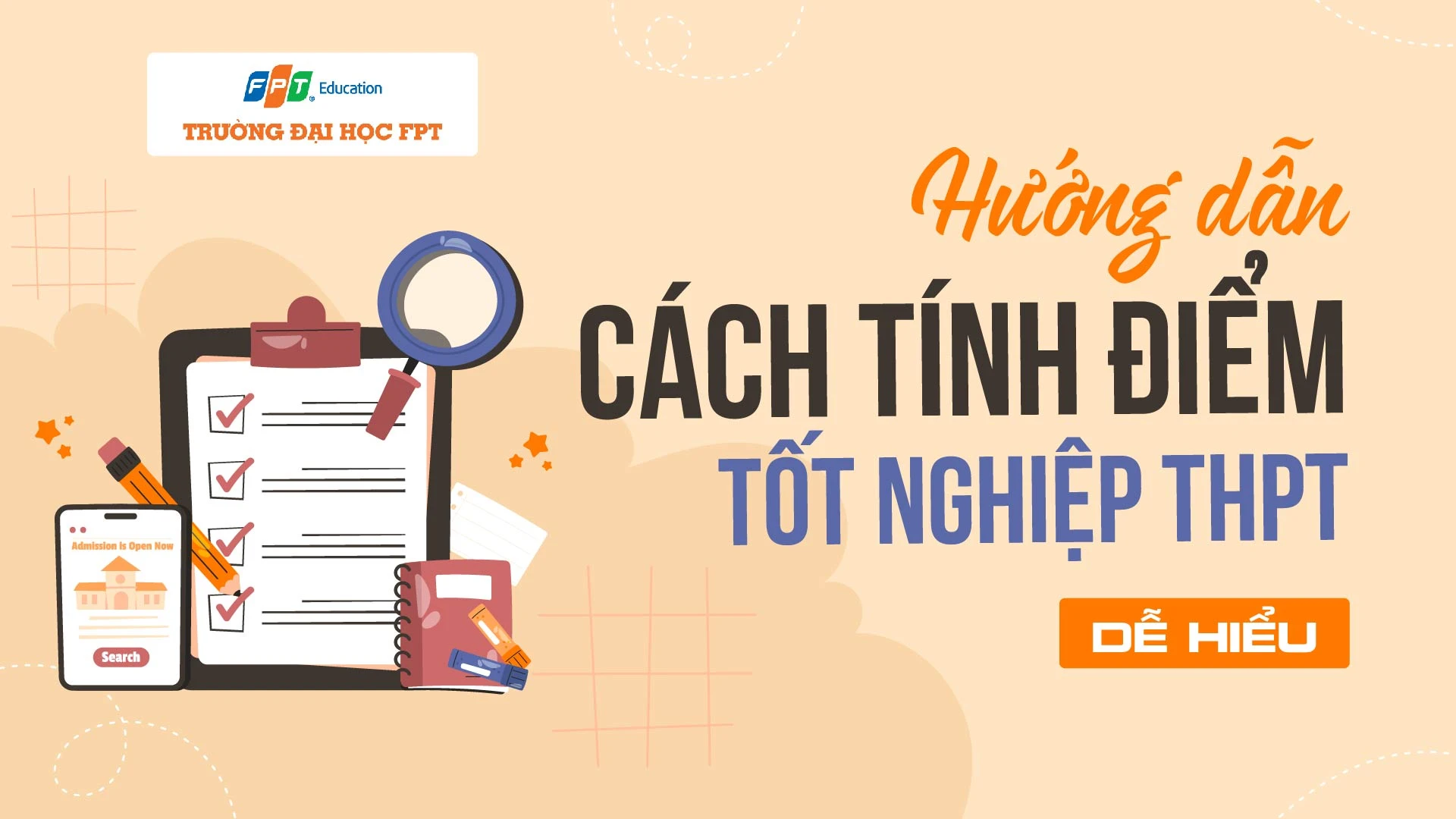 Hướng dẫn cách tính điểm tốt nghiệp THPT [Dễ hiểu] - Đại học FPT Cần Thơ