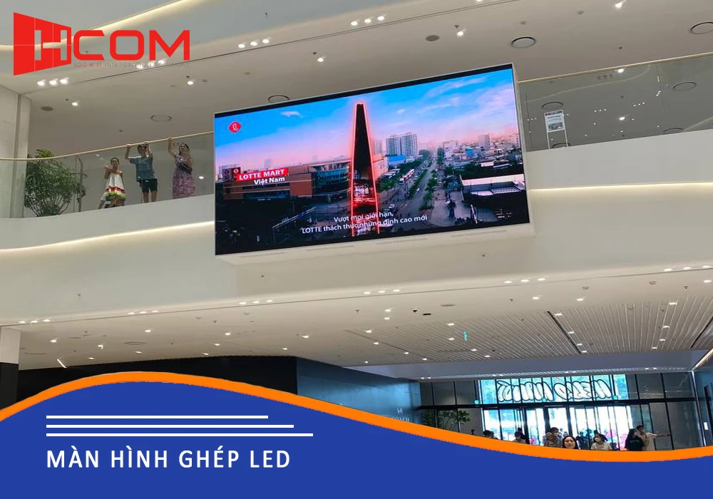 CUNG CẤP, LẮP ĐẶT MÀN HÌNH GHÉP - BÁO GIÁ MÀN HÌNH GHÉP VIDEO WALL - BẢO HÀNH 36 THÁNG