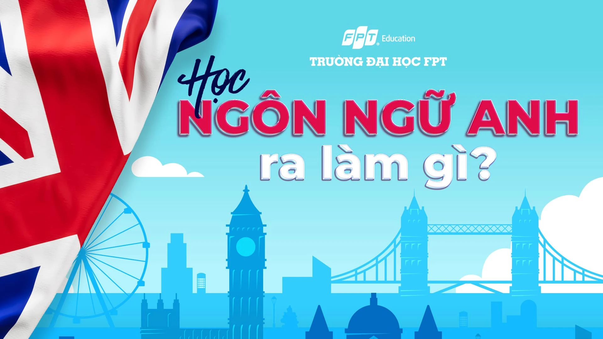 Học ngôn ngữ Anh ra làm gì trong sự nghiệp tương lai